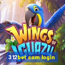 312bet com login